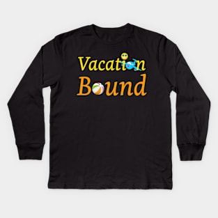 Vacation Bound Kids Long Sleeve T-Shirt